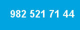 982 521 71 44